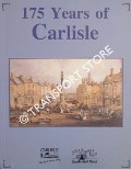Book cover of 175 Years of Carlsile by KEMP, Laurie & TEMPLETON, Jim